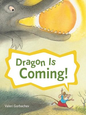 cover image of Dragon Is Coming!
